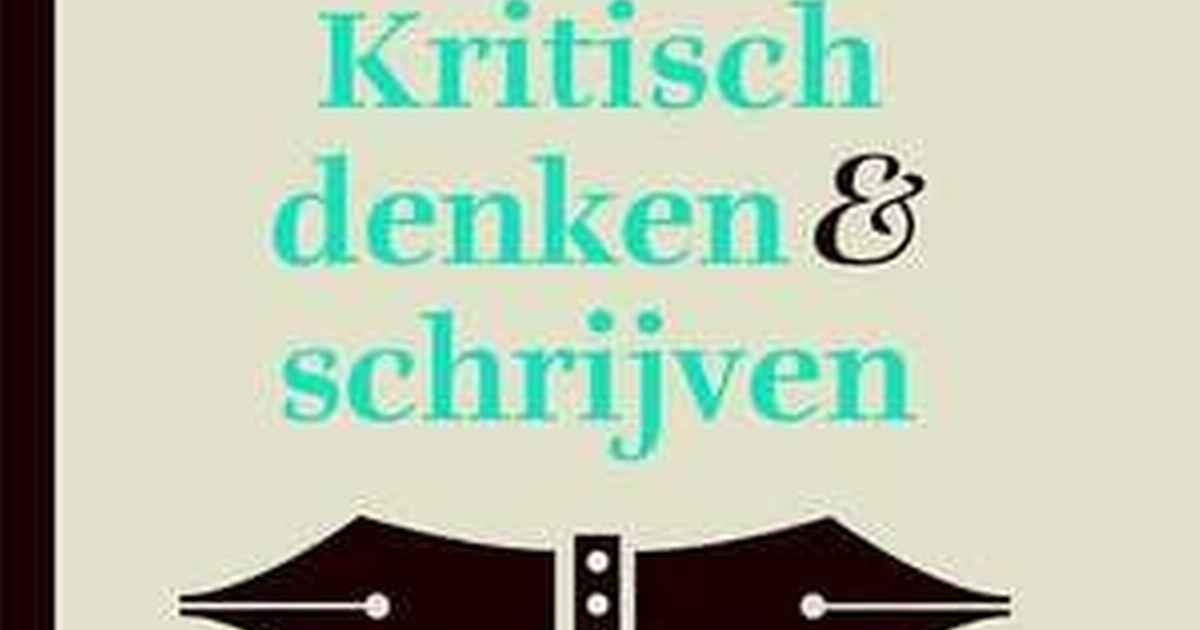Kritisch Denken En Schrijven Pdf