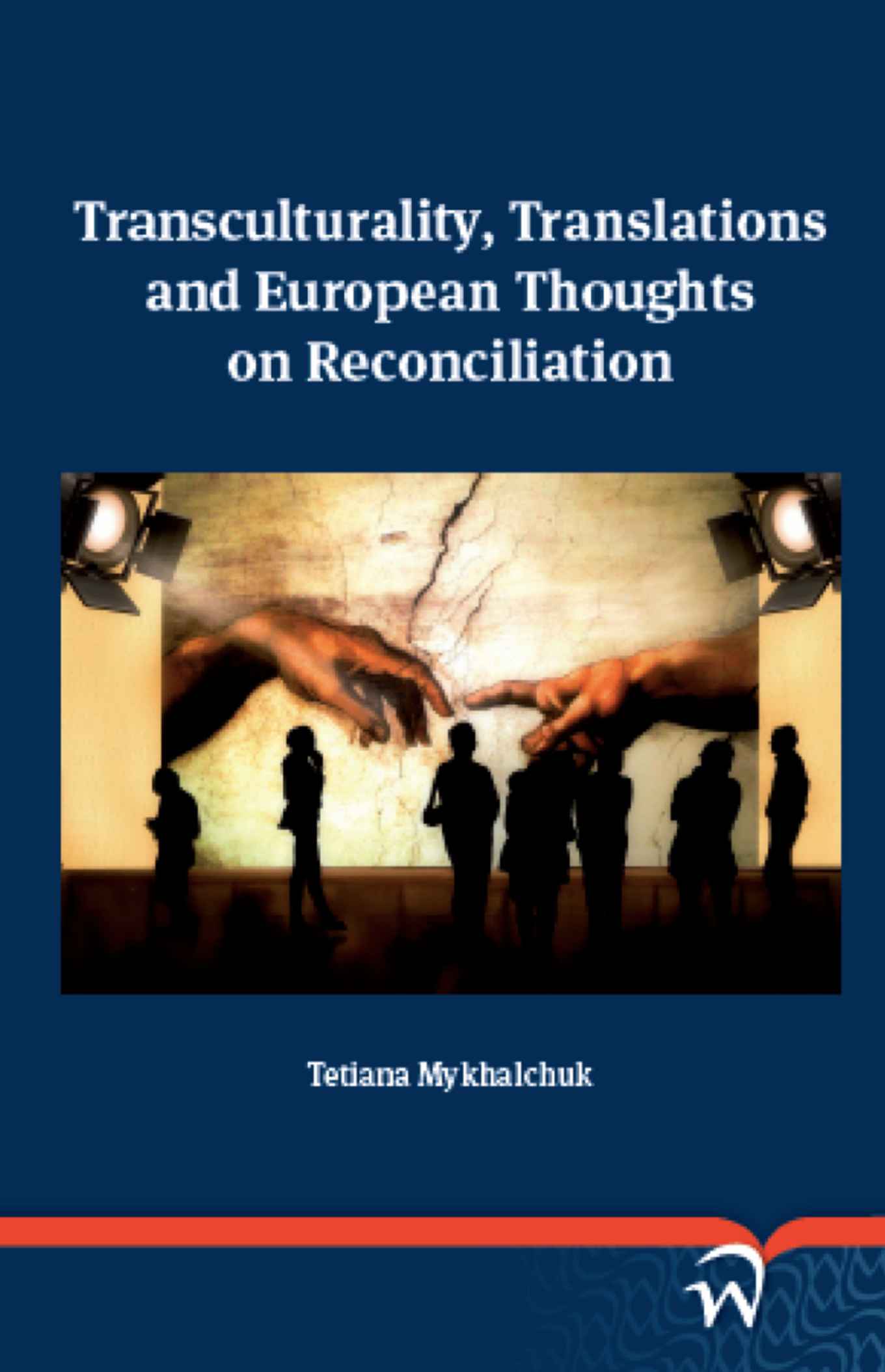 Boekomslag van Transculturality, Translations and European Thoughts on Reconciliation